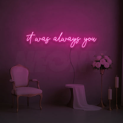 It was always you